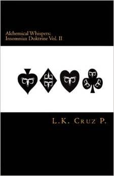 Alchemical Whispers: Insomniax Doktrine Vol. II