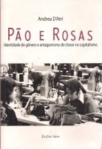 Pão e Rosas Identidade de Gênero e Antagonismo de Classe no Capitalismo