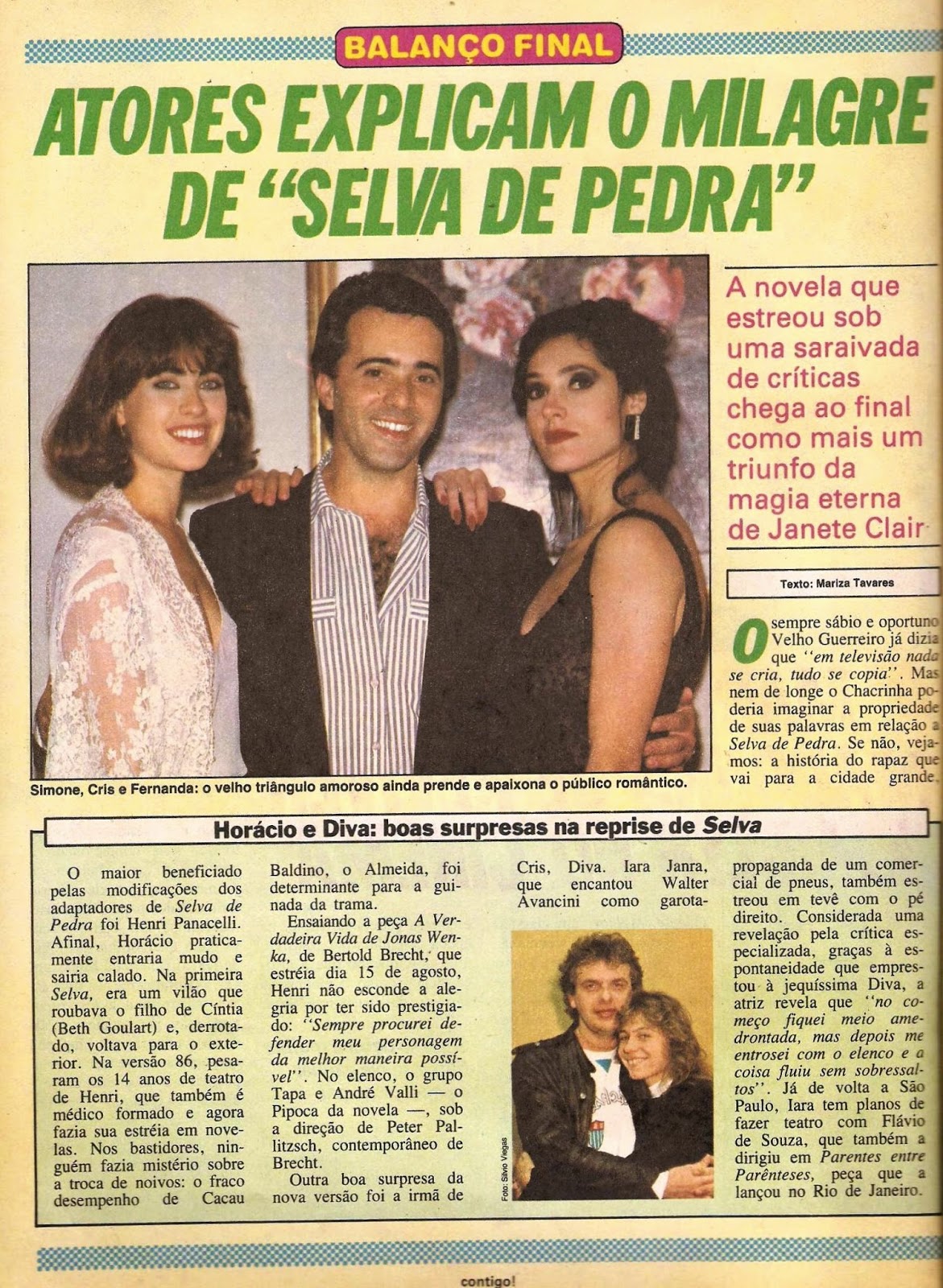 1986 - O milagre de Selva de Pedra, novela chega ao fim como um grande