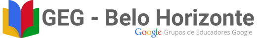 Newsletter do GEG (Grupo de Educadores Google) - Belo Horizonte