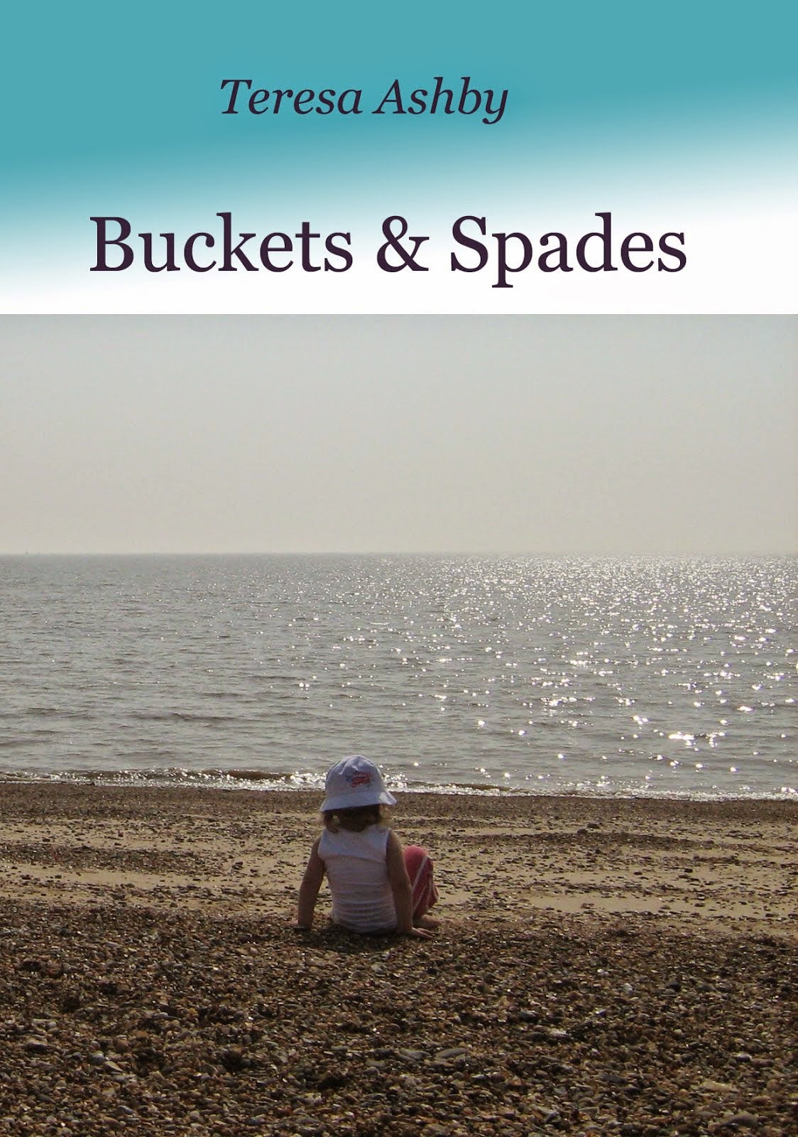 Buckets and Spades - Kindle