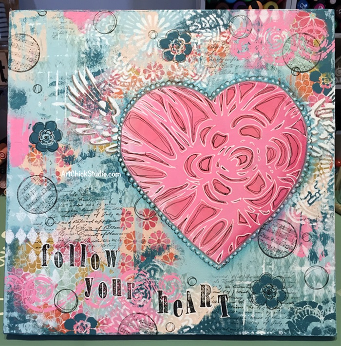 Follow Your Heart Mixed Media Art Chick Studio