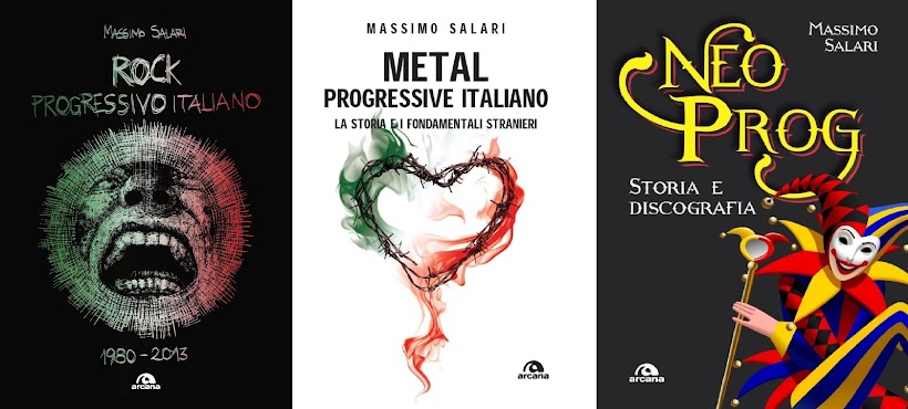 Libri ROCK PROGRESSIVO ITALIANO 1980 - 2013 - METAL PROGRESSIVE ITALIANO