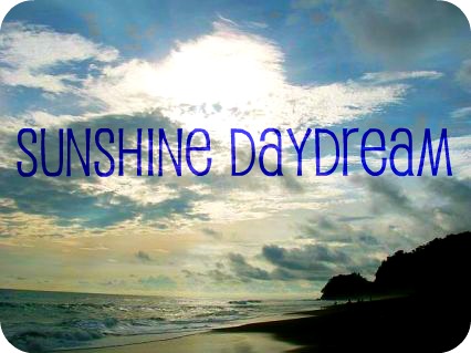 Sunshine Daydream