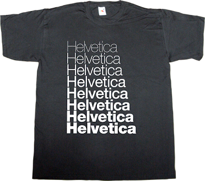 helvetica typeface typography Font graphic design t-shirt ephemeral-t-shirts