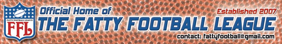 OFFICIAL SITE OF THE FATTY FOOTBALL LEAGUE