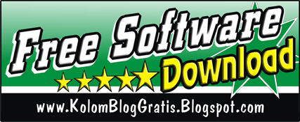 Column Free Download Software Full Version Terbaru | Tips N Trik Blogger, Komputer, Hp, Internet, Bisnis, Belajar, Motivasi, Percintaan, Silabus, Rpp, Peluang Bisnis, Shodaqoh