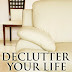 Declutter Your Life - Free Kindle Non-Fiction