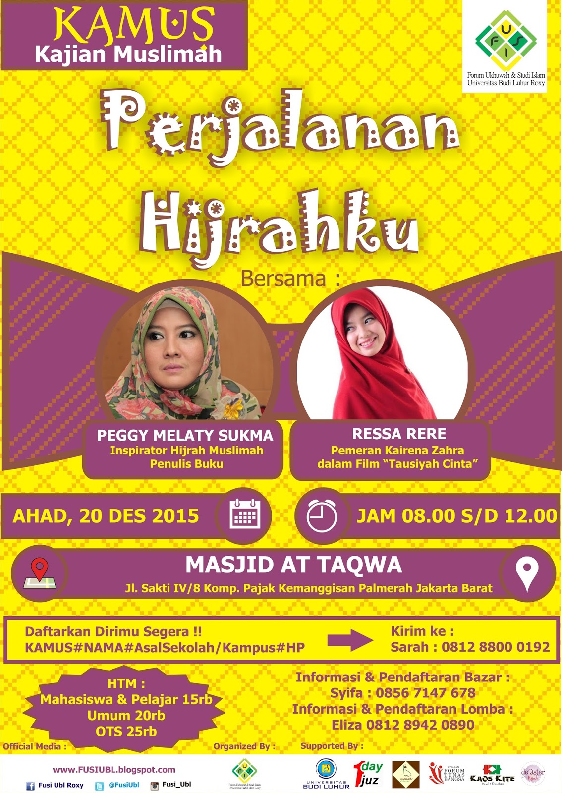 Forum Ukhuwah &amp; Studi Islam (FUSI) UBL Roxy Kaian