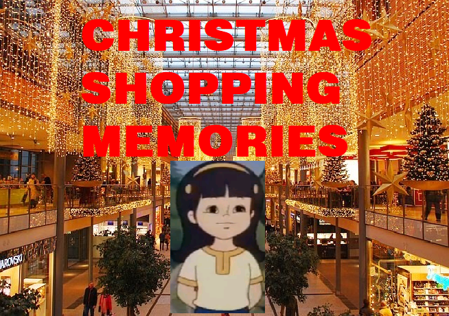 Christmas Shopping Memories