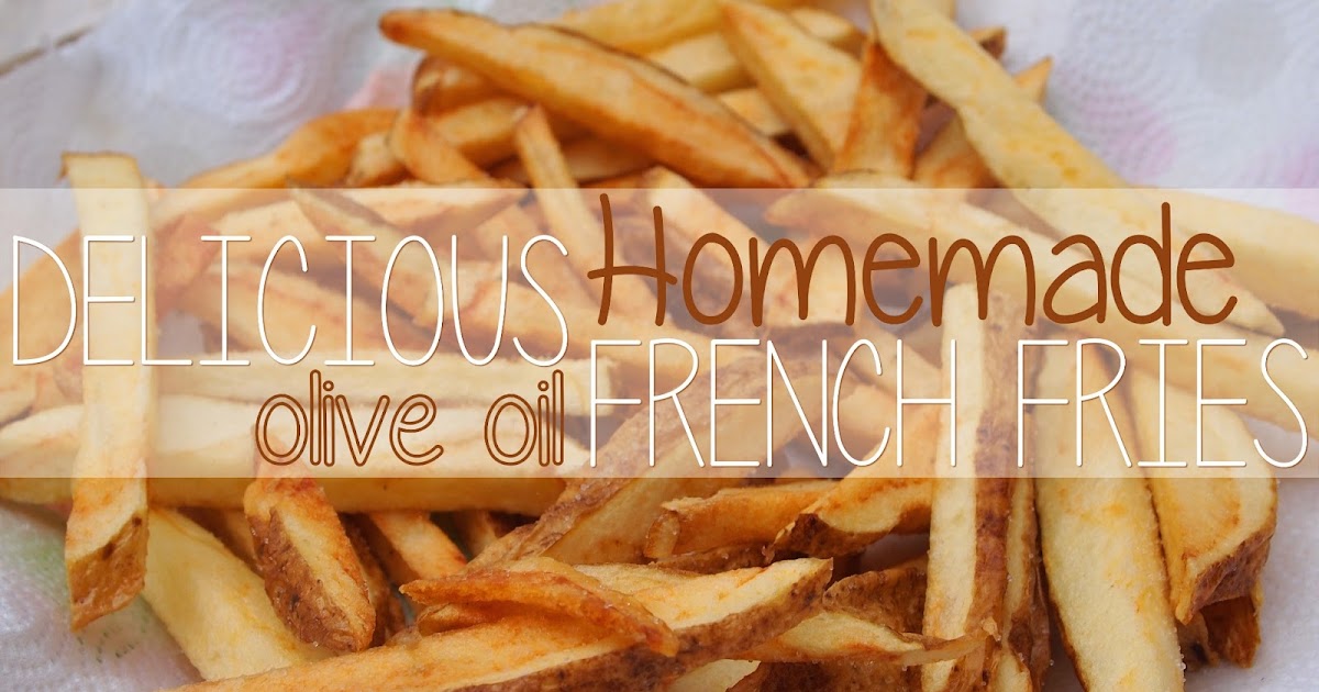 The Resourceful Gals Homemade OliveOil French Fries