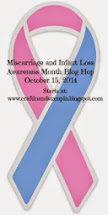 Miscarriage and Infant  Loss Blog Hop