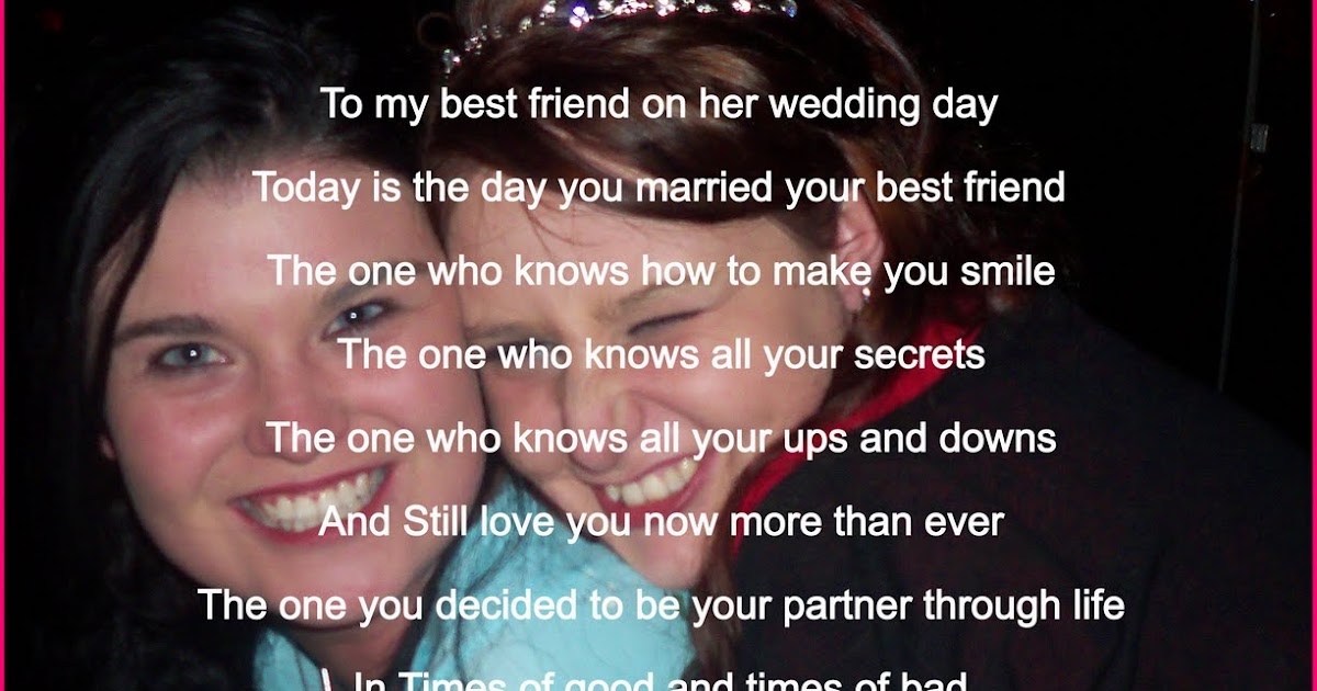 Letter To Your Best Friend On Her Wedding Day Letter To Your Best Friend On Her Wedding Day