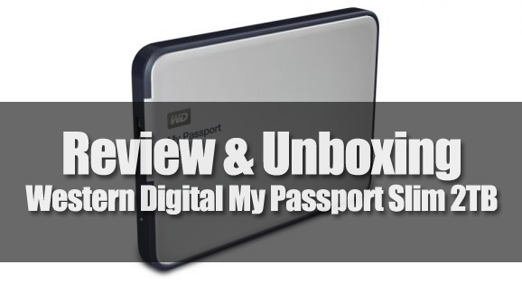 Unboxing & Review: Western Digital My Passport Slim 2