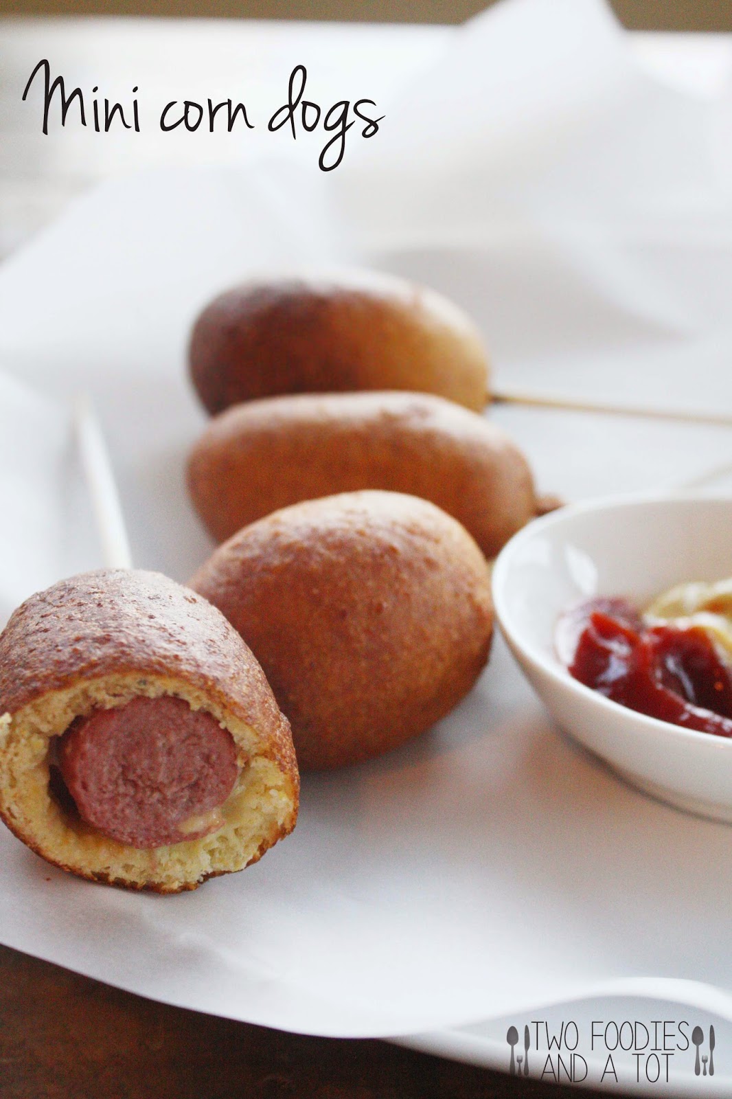 Two foodies and a tot Mini corn dogs