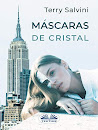 Máscaras de cristal