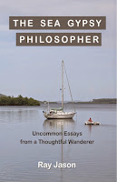 http://www.amazon.com/Sea-Gypsy-Philosopher-Uncommon-Thoughtful/dp/1511976950