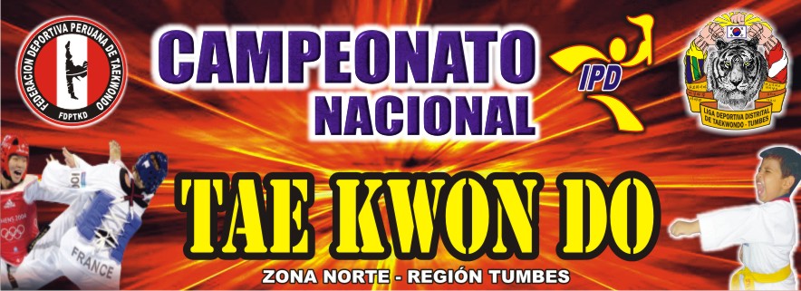 CAMPEONATO NACIONAL DE TAEKWONDO EN TUMBES