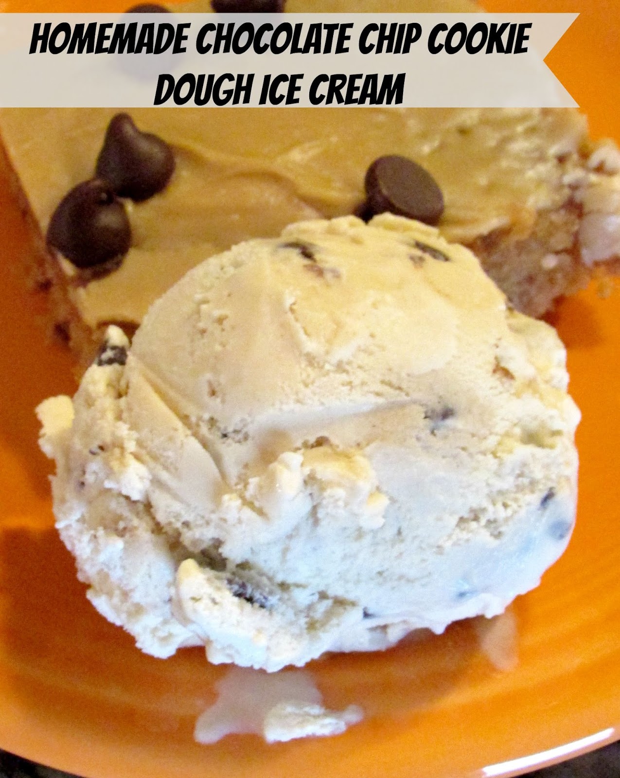 Cooking With Carlee Homemade Cookie Dough Ice Cream A Guest Post by MiMi