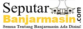 Seputar Banjarmasin