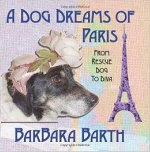 A Dog Dreams of Paris