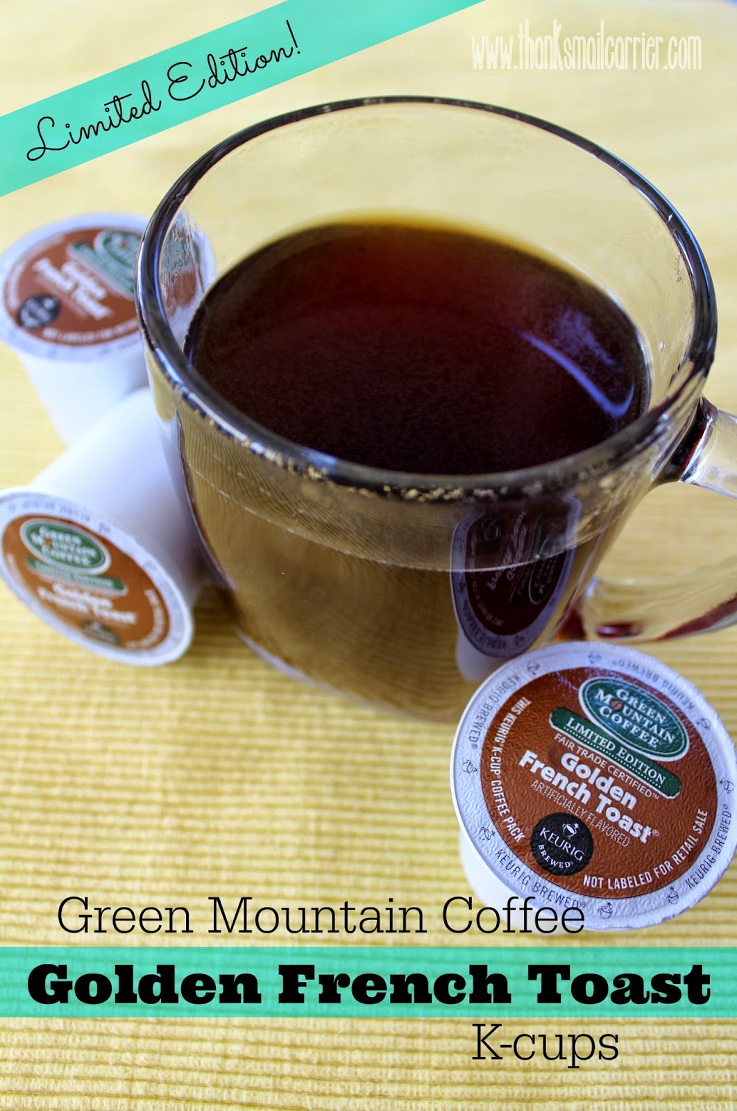Thanks, Mail Carrier Warm Up Winter with Green Mountain Coffee Golden