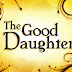 The Good Daughter 05-29-12