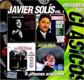 JAVIER SOLIS GRANDES EXITOS javier solis grandes exitos: