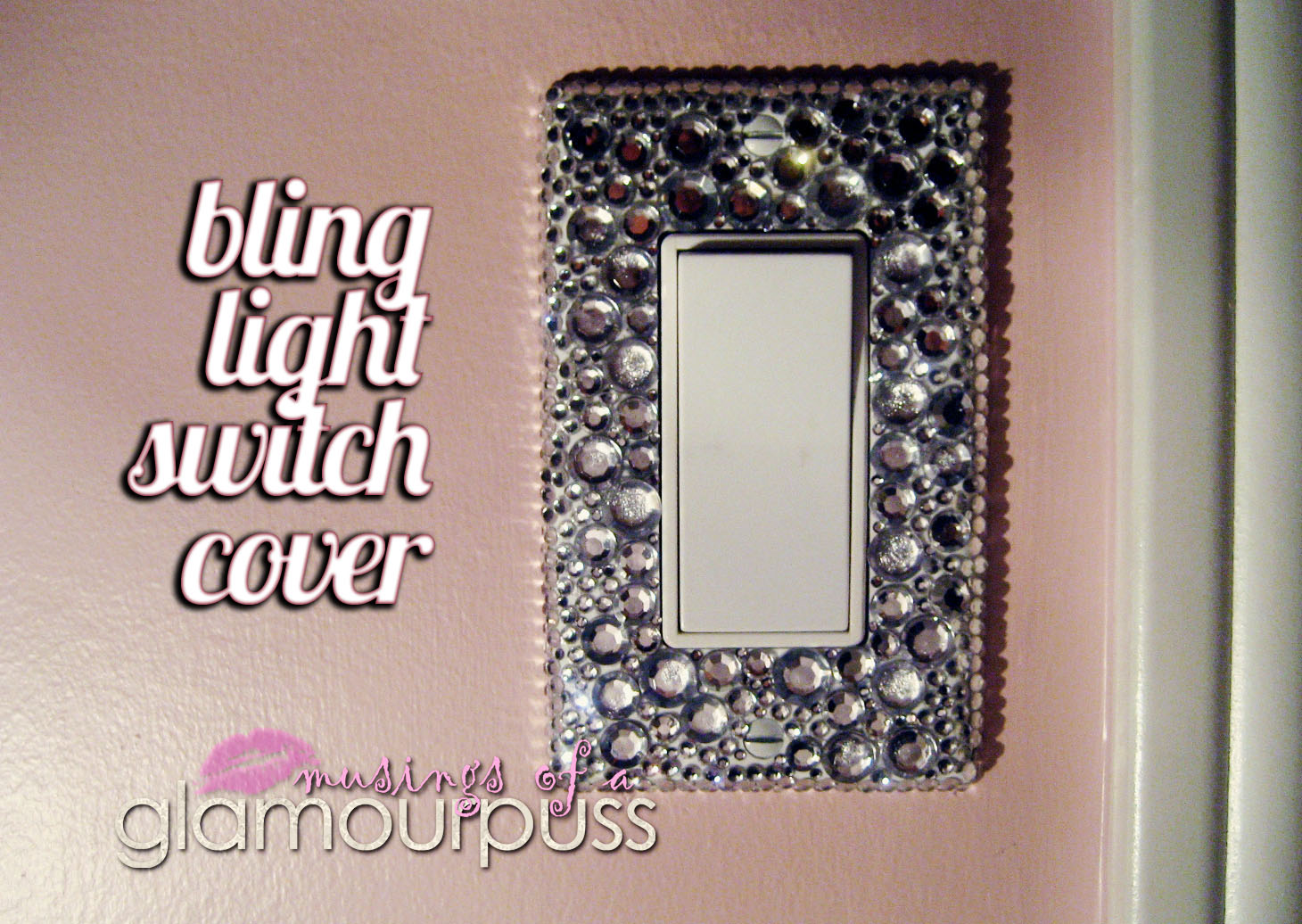 Musings of a Glamourpuss Bling Light Switch Cover