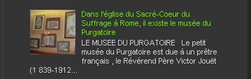 Dans l’église du Sacré-Coeur du Suffrage à Rome, il existe le musée du Purgatoire