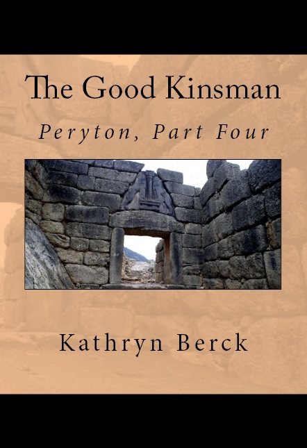The Good Kinsman - Peryton, Part Four