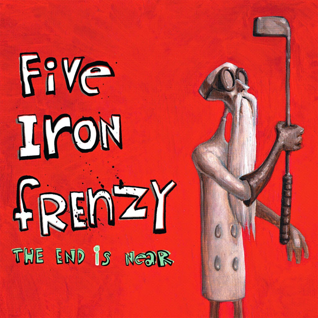 Fallen Rocket Five Iron Frenzy The End is Near (2004)