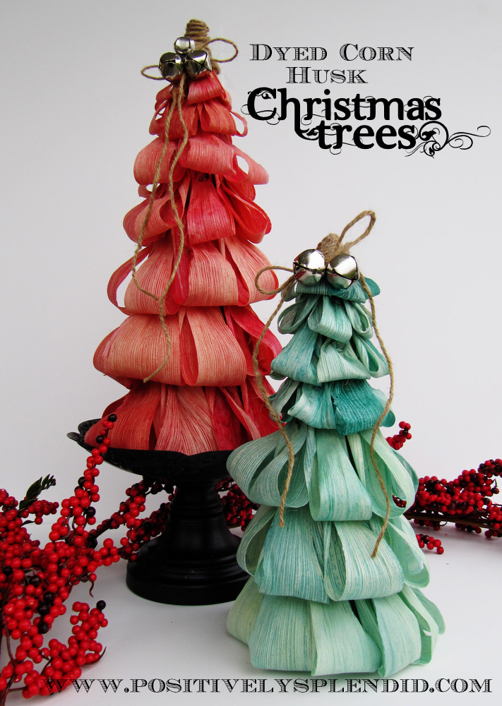 Dyed Corn Husk Christmas Tree Tutorial Positively Splendid {Crafts