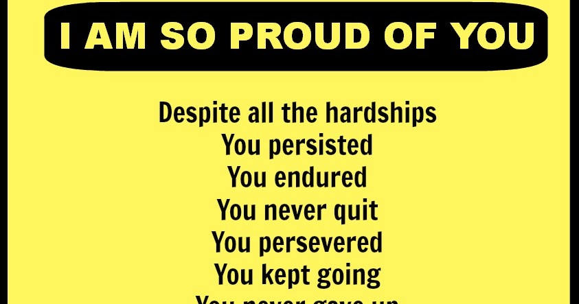 The Whisper Of Your Soul: I Am So Proud Of You