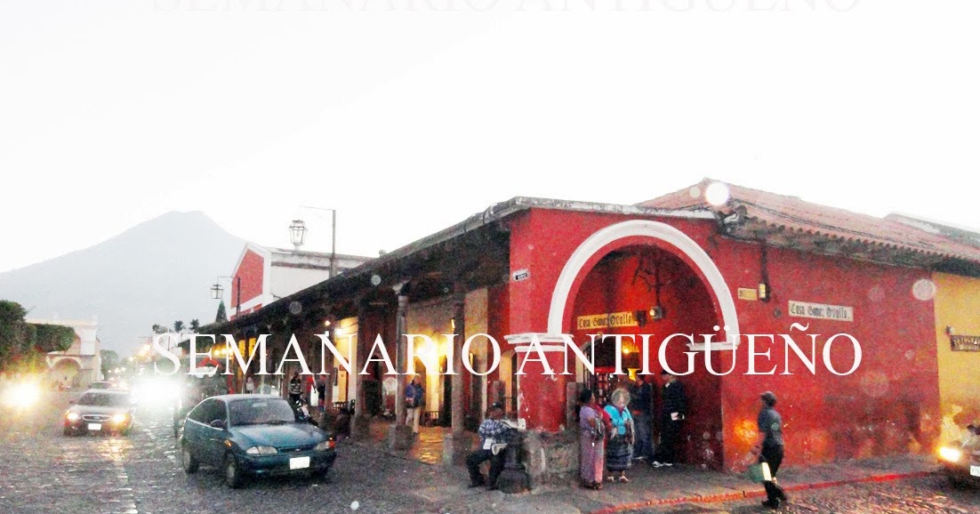 SEMANARIO ANTIGUEÑO: EL PORTAL DE LAS PANADERAS EN LA HISTORIA DE ANTIGUA