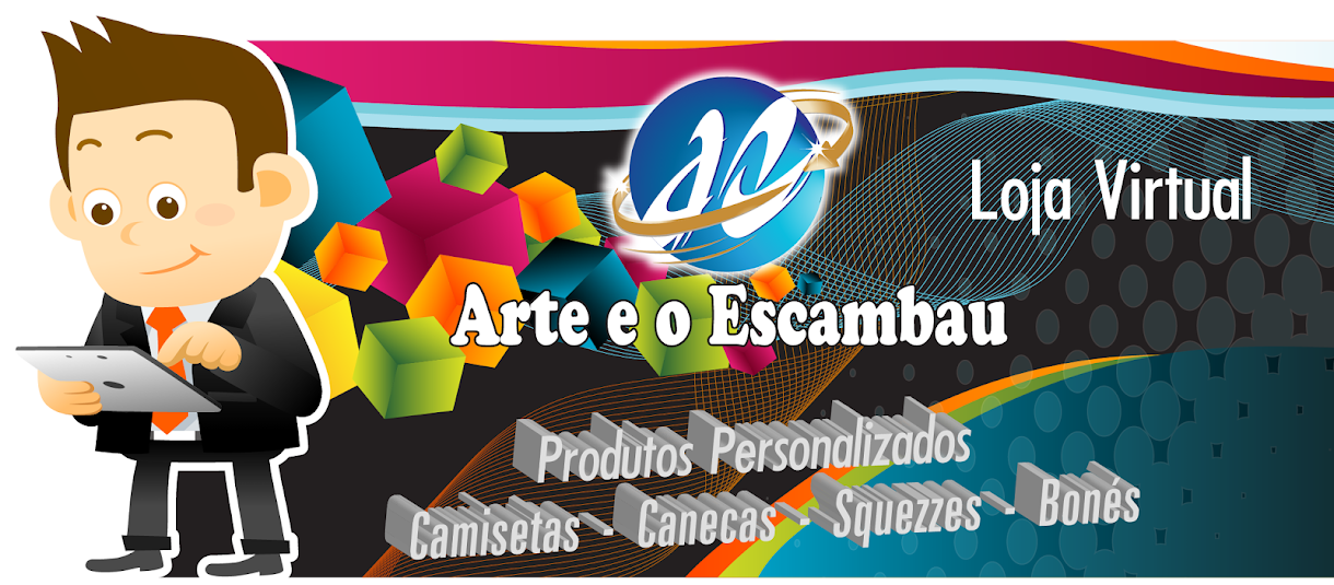 Arte e o Escambau