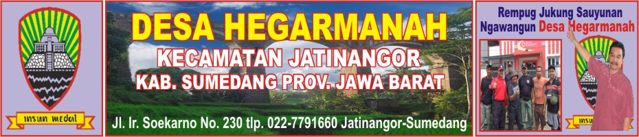 DESA HEGARMANAH KECAMATAN JATINANGOR