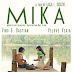 Mika (2013) Movie Bioskop