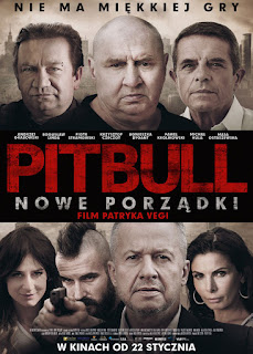 "Pitbull. Nowe porządki" (2016), reż. Patryk Vega. Recenzja filmu.