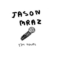 Jason-Mraz-Im-Yours.jpg