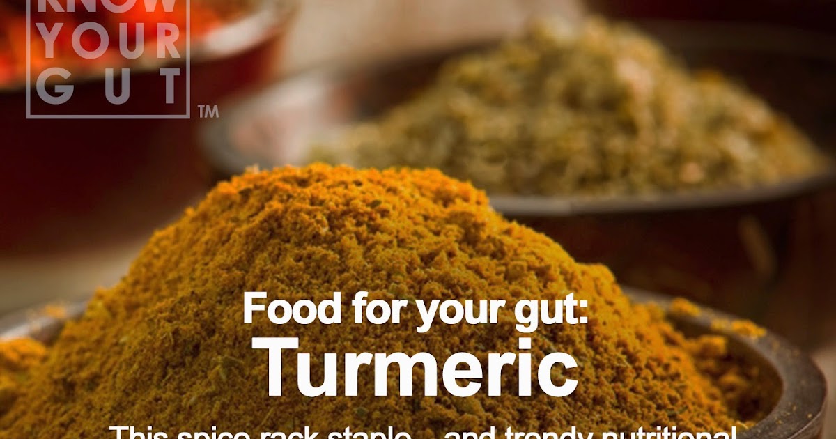Food for your gut Turmeric