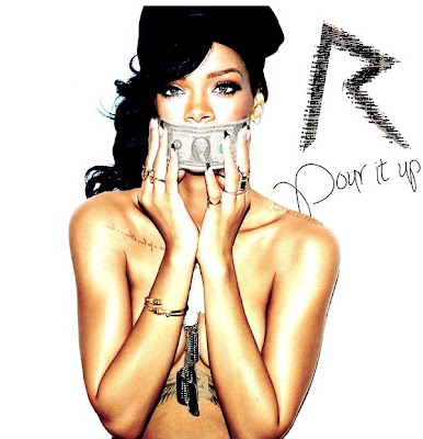 Rihanna+Pour+It+Up+Artwork.jpg