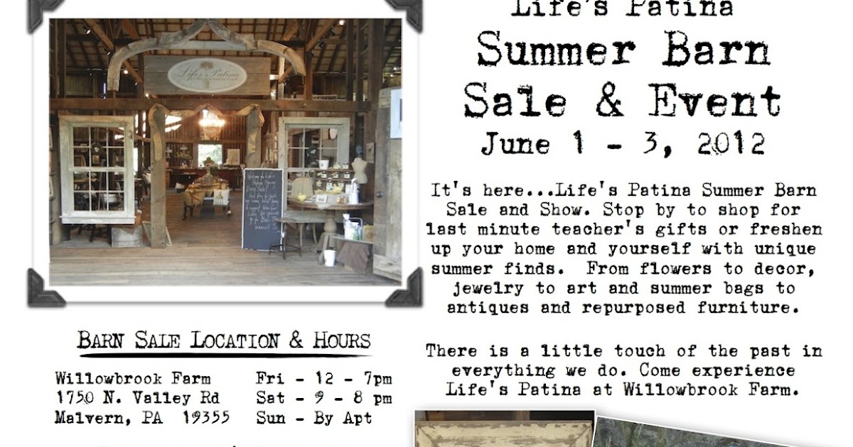 Life's Patina at Willowbrook Farm Next Barn Sale June 1st through