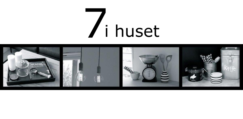 7 i huset