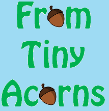 From Tiny Acorns
