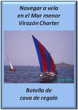 Virazón Chapter ofrece una botella de cava por navegar a vela en el Mar Menor