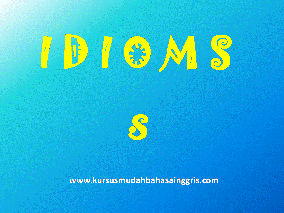 50 Contoh Idiom Dimulai Huruf S Dalam Bahasa Inggris Lengkap Dengan Artinya Belajar Bahasa Inggris Online Gratis 50 Contoh Idiom Dimulai Huruf S Dalam Bahasa Inggris Lengkap Dengan Artinya Belajar Bahasa Inggris Online Gratis