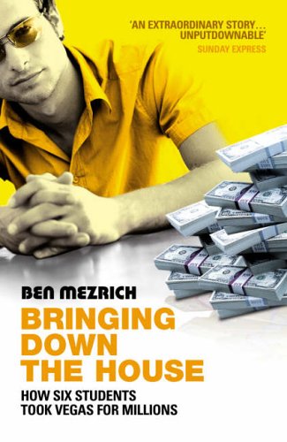 Bringing Down the House Ben Mezrich