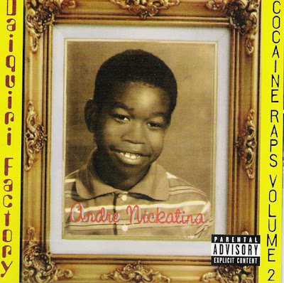 Andre Nickatina – Daiquiri Factory: Cocaine Raps Vol. 2 (CD) (2000) (FLAC + 320 kbps)