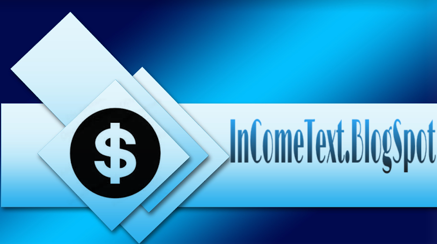 IncomeText.Blogspot